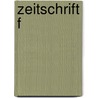 Zeitschrift F by Adalbert Kuhn
