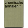 Chemische Annalen F door Lorenz Florenz Friedrich Von Crell