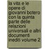 La Vita E Le Opere Di Giovanni Botero Con La Quinta Parte Delle Relazioni Universali E Altri Documenti Inediti Volume 2