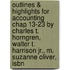 Outlines & Highlights For Accounting Chap 13-23 By Charles T. Horngren, Walter T. Harrison Jr., M. Suzanne Oliver, Isbn