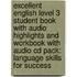 Excellent English Level 3 Student Book With Audio Highlights And Workbook With Audio Cd Pack: Language Skills For Success