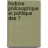 Histoire Philosophique Et Politique Des Ͽ