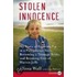 Stolen Innocence: My Story Of Growing Up In A Polygamous Sect, Becoming A Teenage Bride, And Breaking Free Of Warren Jeffs