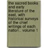 The Sacred Books and Early Literature of the East, with Historical Surveys of the Chief Writings of Each Nation.. Volume 1