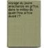 Voyage Du Jeune Anacharsis En Gr�Ce, Dans Le Milieu Du Quatri�Me Si�Cle Avant L'Ͽ