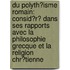 Du Polyth�Isme Romain: Consid�R� Dans Ses Rapports Avec La Philosophie Grecque Et La Religion Chr�Tienne