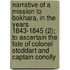 Narrative Of A Mission To Bokhara, In The Years 1843-1845 (2); To Ascertain The Fate Of Colonel Stoddart And Captain Conolly