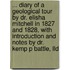 ... Diary Of A Geological Tour By Dr. Elisha Mitchell In 1827 And 1828, With Introduction And Notes By Dr. Kemp P Battle, Lld