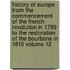 History of Europe from the Commencement of the French Revolution in 1789 to the Restoration of the Bourbons in 1815 Volume 12
