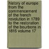 History of Europe from the Commencement of the French Revolution in 1789 to the Restoration of the Bourbons in 1815 Volume 17