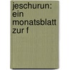 Jeschurun: Ein Monatsblatt Zur F door Samson Raphael Hirsch