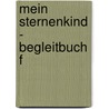 Mein Sternenkind - Begleitbuch f by Heike Wolter