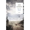 On the road by Jack Kerouac