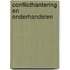 Conflicthantering en onderhandelen