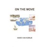 On the move door Hans van Korije