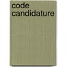 Code Candidature by Unknown
