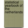 Statistical yearbook of the netherlands door Onbekend