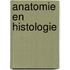 Anatomie en histologie