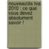 Nouveautés Tva 2010 : Ce Que Vous Devez Absolument Savoir !