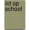 ICT op school by Unknown