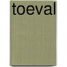 Toeval by Johannes David John Schilder