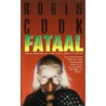 Fataal door Robin Cook