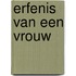 Erfenis van een vrouw