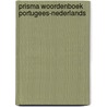 Prisma woordenboek Portugees-Nederlands door W. Bossier