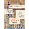 Wat wij moeten weten door Willy Linthout