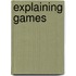 Explaining games