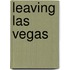 Leaving Las Vegas