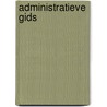 Administratieve gids by Unknown