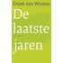 De laatste jaren