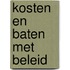 Kosten en baten met beleid
