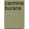 Carmina Burana door C. Orff