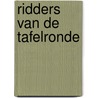 Ridders van de tafelronde door Frank Herzen