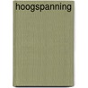 Hoogspanning door Colin Forbes