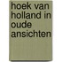 Hoek van holland in oude ansichten