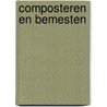 Composteren en bemesten by R. Sulzberger