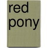 Red pony by Steinbeck