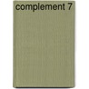 Complement 7 door Onbekend