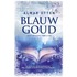 Blauw goud