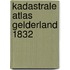 Kadastrale Atlas gelderland 1832