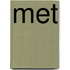 Met