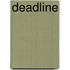 Deadline