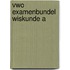 Vwo examenbundel wiskunde a