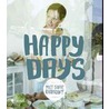 Happy days by Sofie Dumont