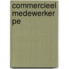 Commercieel medewerker pe door Onbekend