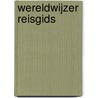 Wereldwijzer reisgids by Elise van Vliet