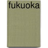 Fukuoka door Hilfman